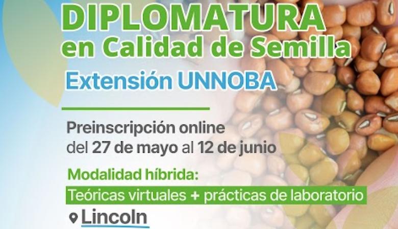 Abre la preinscripción a la Diplomatura en Calidad de Semillas en Lincoln