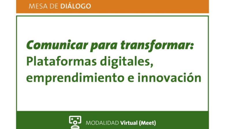 La UNNOBA realizará una mesa de diálogo virtual sobre comunicación, plataformas digitales e innovación