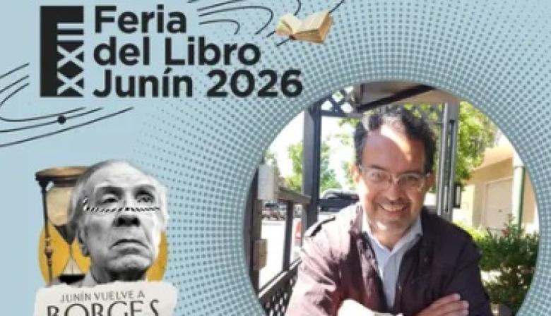 En la Feria del Libro de Junín 2026 disertarán sobre "La Muralla de Adriano Criolla: Junín en el universo de Borges"