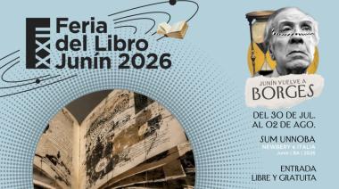 Cronograma: comienza la XXII Feria del Libro de Junín con Borges como eje central y una amplia agenda cultural